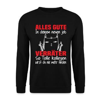 Jobwechsel Alles Gute In Deinem Neuen Job Verräter - Unisex Pullover - Schwarz - Vorne - Alina (178cm) & Michal (187cm)