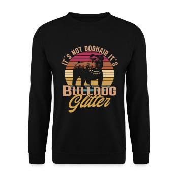 Ce n’est pas des poils de chien, c’est des paillettes de bouledogue - Bulldogge - Sweat-shirt Unisexe - noir - Devant - Alina (178cm) & Michal (187cm)