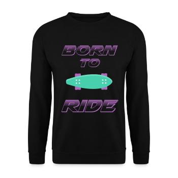 né pour rouler born to ride skateboard skate - Sweat-shirt Unisexe - noir - Devant - Alina (178cm) & Michal (187cm)