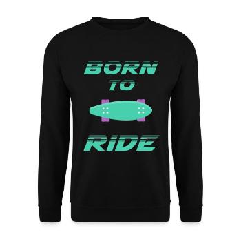 né pour rouler born to ride skateboard skate - Sweat-shirt Unisexe - noir - Devant - Alina (178cm) & Michal (187cm)