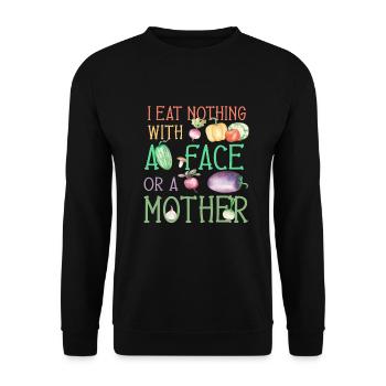 Vegan Veganer Veganismus Tierwohl Veggie Spruch - Unisex Pullover - Schwarz - Vorne - Alina (178cm) & Michal (187cm)