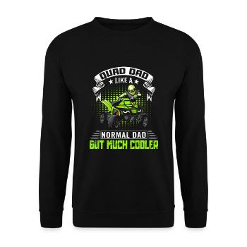 Quad Quad Riders Quad Driving Dad Daddy Papa Saying - Unisex Sweatshirt - black - Front - Alina (178cm) & Michal (187cm)