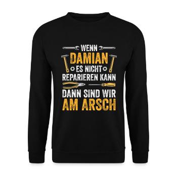 Lustiges Damian Handwerker Heimwerker Sprüche - Unisex Pullover - Schwarz - Vorne - Alina (178cm) & Michal (187cm)