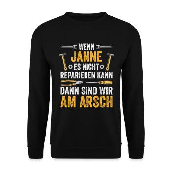 Lustiges Janne Handwerker Heimwerker Sprüche - Unisex Pullover - Schwarz - Vorne - Alina (178cm) & Michal (187cm)