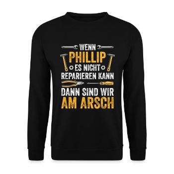 Lustiges Phillip Handwerker Heimwerker Sprüche - Unisex Pullover - Schwarz - Vorne - Alina (178cm) & Michal (187cm)