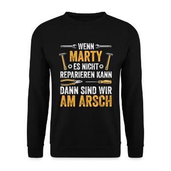 Lustiges Marty Handwerker Heimwerker Sprüche - Unisex Pullover - Schwarz - Vorne - Alina (178cm) & Michal (187cm)