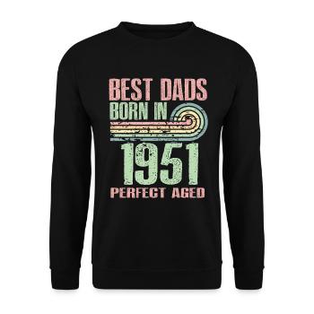 Die Besten Väter Sind 1951 Geboren, 72 Jahre Alt, - Unisex Pullover - Schwarz - Vorne - Alina (178cm) & Michal (187cm)