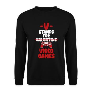 V Steht Für Videospiele Herren Kinder Jungen - Unisex Pullover - Schwarz - Vorne - Alina (178cm) & Michal (187cm)