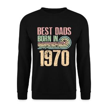 Die Besten Väter Sind 1970 Geboren, 53 Jahre Alt, - Unisex Pullover - Schwarz - Vorne - Alina (178cm) & Michal (187cm)