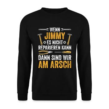 Lustiges Jimmy Handwerker Heimwerker Sprüche - Unisex Pullover - Schwarz - Vorne - Alina (178cm) & Michal (187cm)
