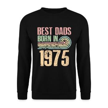 The best fathers were born in 1975, 48 years old, - Unisex Sweatshirt - black - Front - Alina (178cm) & Michal (187cm)