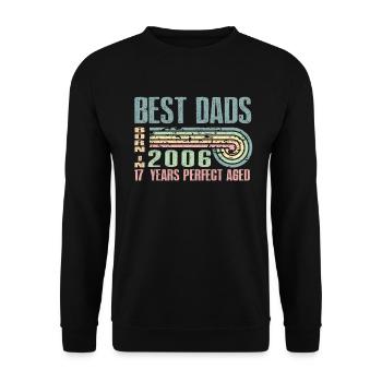 Die Besten Väter Sind 2006 Geboren, 17 Jahre Alt, - Unisex Pullover - Schwarz - Vorne - Alina (178cm) & Michal (187cm)