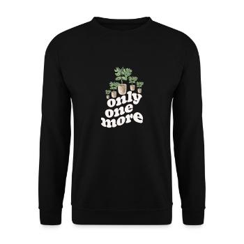 Nur Noch Eine Pflanze, Gartenbau Blumengarten - Unisex Pullover - Schwarz - Vorne - Alina (178cm) & Michal (187cm)