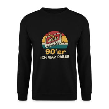 Neunziger Jahre - ich war dabei | 90 er Sprüche - Unisex Pullover - Schwarz - Vorne - Alina (178cm) & Michal (187cm)