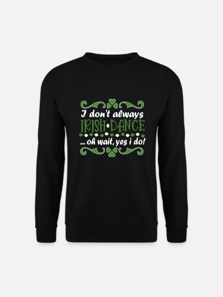 Irische Musik Irland Design für Irish Dancing - Unisex Pullover - Schwarz