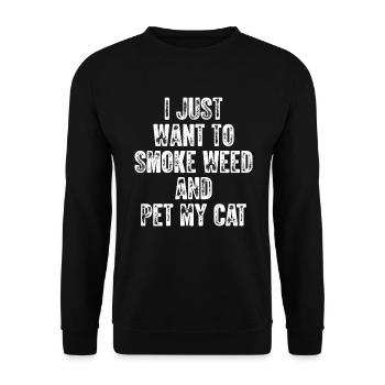 Lustiges Kiffer-Geschenk Ich Will Einfach Nur Gras Rauchen - Unisex Pullover - Schwarz - Vorne - Alina (178cm) & Michal (187cm)