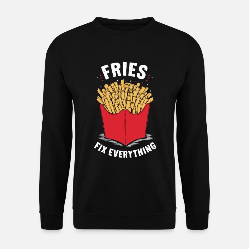 Fries Fix Everything - Unisex Pullover - Schwarz