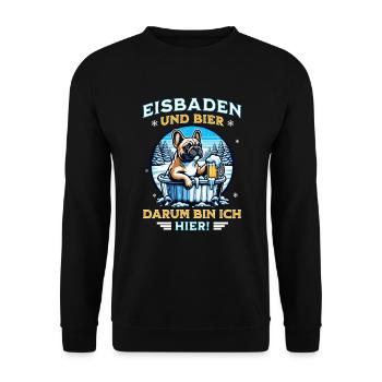 Französische Bulldogge trinkt Bier beim Eisbaden - Unisex Pullover - Schwarz - Vorne - Alina (178cm) & Michal (187cm)
