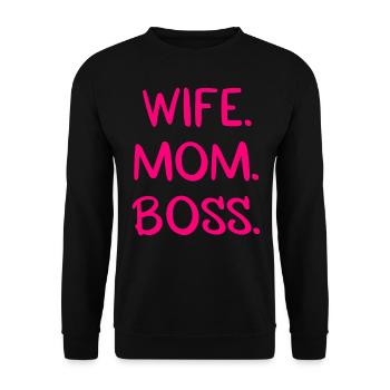 Wife. Mom. Boss. - Unisex Sweatshirt - black - Front - Alina (178cm) & Michal (187cm)