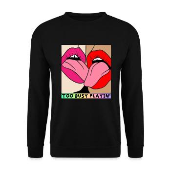 EROTIC GIRLS TOO BUSY PLAYING SEXY FRENCH KISS - Unisex Pullover - Schwarz - Vorne - Alina (178cm) & Michal (187cm)