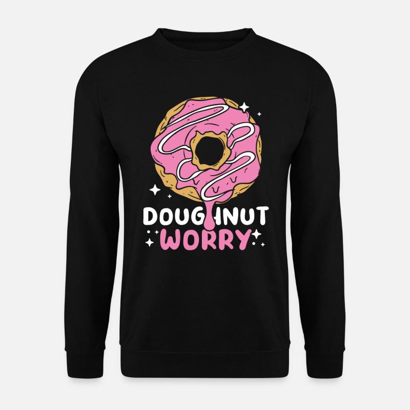 DONUT DOUGHNUT WORRY - Unisex Sweatshirt - black