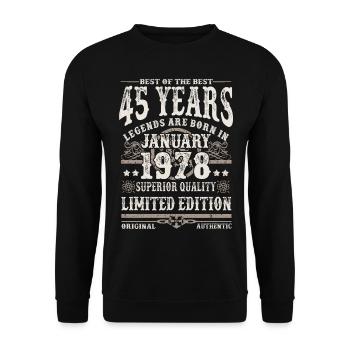 Born in January 1978 - 45 years old - Unisex Sweatshirt - black - Front - Alina (178cm) & Michal (187cm)