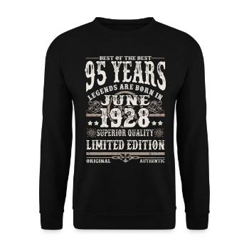 Born in Juni 1928 - 95 years old - Unisex Sweatshirt - black - Front - Alina (178cm) & Michal (187cm)