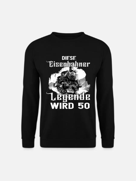 Eisenbahner Eisenbahn Beruf 50 Geburtstag Spruch - Unisex Pullover - Schwarz