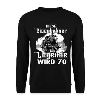 Eisenbahner Eisenbahn 70 Geburtstag Beruf Spruch - Unisex Pullover - Schwarz - Vorne - Alina (178cm) & Michal (187cm)