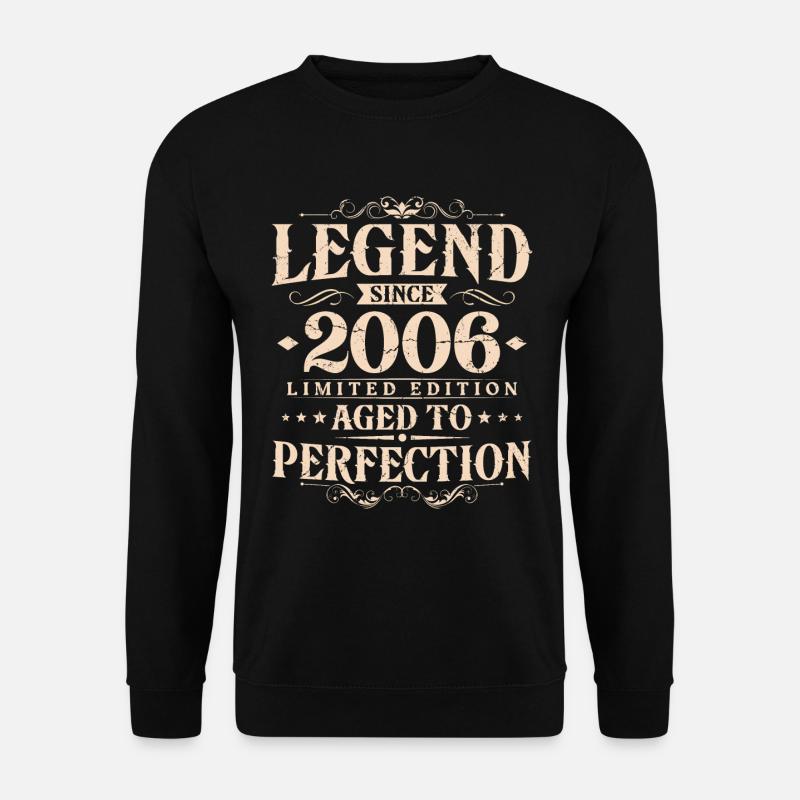 Legende seit 2006 Jahrgang geboren Geburtstag - Unisex Pullover - Schwarz