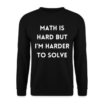 Funny Math Teacher Quote | Math Teacher Gifts - Unisex Sweatshirt - black - Front - Alina (178cm) & Michal (187cm)
