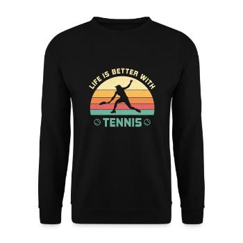 Das Leben ist besser mit Tennis Team Tennisspieler - Unisex Pullover - Schwarz - Vorne - Alina (178cm) & Michal (187cm)