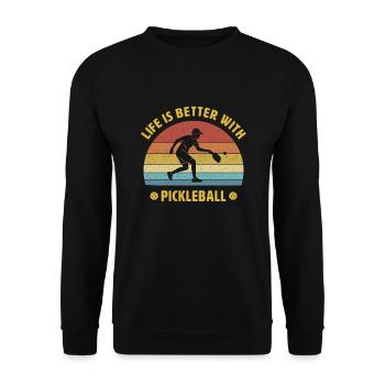 Das Leben ist besser mit Pickleball Geschenk - Unisex Pullover - Schwarz - Vorne - Alina (178cm) & Michal (187cm)