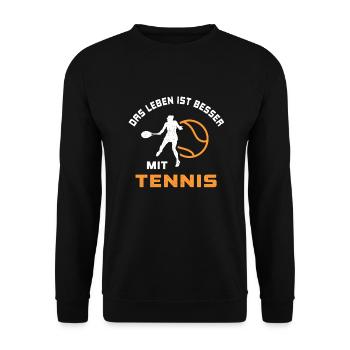 Das Leben ist besser mit Tennis Team Tennisspieler - Unisex Pullover - Schwarz - Vorne - Alina (178cm) & Michal (187cm)