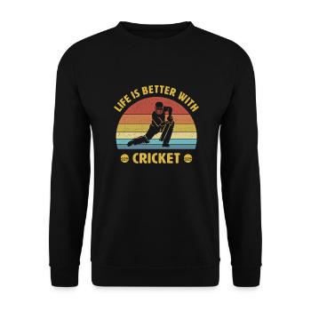 Leben ist besser mit Cricket Spruch Geschenk - Unisex Pullover - Schwarz - Vorne - Alina (178cm) & Michal (187cm)