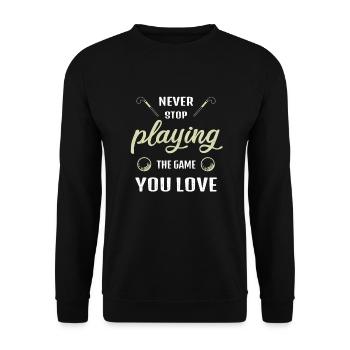 Hör nie auf das Spiel zu spielen Feldhockey Spruch - Unisex Pullover - Schwarz - Vorne - Alina (178cm) & Michal (187cm)