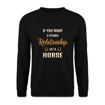 For a stable relationship, get a horse - Unisex Sweatshirt - black - Front - Alina (178cm) & Michal (187cm)