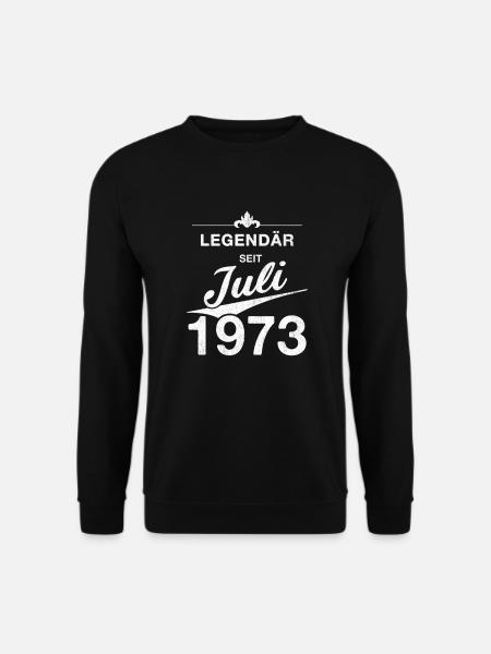 50. Geburtstag Legendär Juli 1973 Jahrgang 73 - Unisex Pullover - Schwarz
