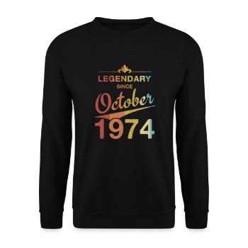50th Birthday Legendary since October 1974 Vintage - Unisex Sweatshirt - black - Front - Alina (178cm) & Michal (187cm)