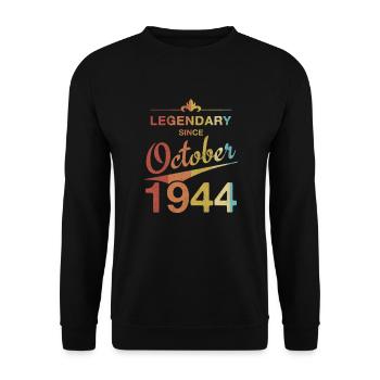 80th Birthday Legendary since October 1944 Vintage - Unisex Sweatshirt - black - Front - Alina (178cm) & Michal (187cm)
