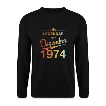 50th Birthday Legendary since December 1974 - Unisex Sweatshirt - black - Front - Alina (178cm) & Michal (187cm)