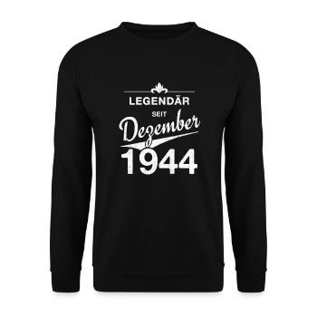 80th birthday Legendary since December 1944 - Unisex Sweatshirt - black - Front - Alina (178cm) & Michal (187cm)