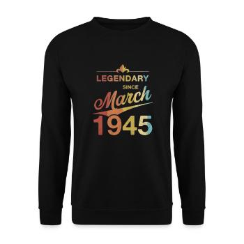 80th Birthday Legendary March 1945 Volume 45 - Unisex Sweatshirt - black - Front - Alina (178cm) & Michal (187cm)