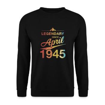 80th Birthday Legendary April 1945 Volume 45 - Unisex Sweatshirt - black - Front - Alina (178cm) & Michal (187cm)