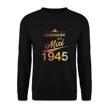 80th Birthday Legendary since May 1945 Volume 45 - Unisex Sweatshirt - black - Front - Alina (178cm) & Michal (187cm)