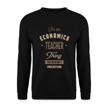 Economics Teacher Thing - Unisex Sweatshirt - black - Front - Alina (178cm) & Michal (187cm)