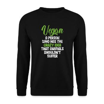 Vegan Vegan Veganism Cadeau Vegan - Sweat-shirt Unisexe - noir - Devant - Alina (178cm) & Michal (187cm)
