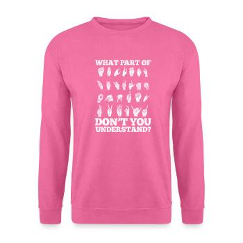 ASL Sign Language Deaf Sign Language - Unisex Sweatshirt - pink - Front