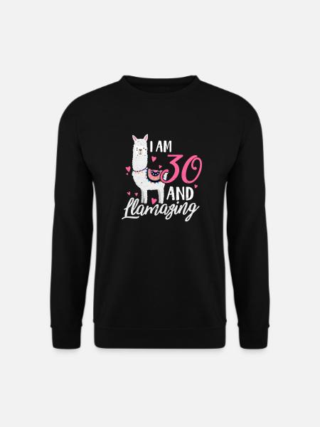 30th birthday llama - Unisex Sweatshirt - black