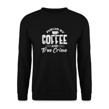 Coffee True Crime Podcast - Unisex Sweatshirt - black - Front - Alina (178cm) & Michal (187cm)